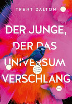 Der Junge, der das Universum verschlang