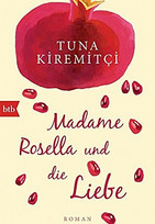 Madame Rosella und die Liebe