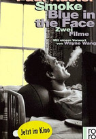 Smoke & Blue in the face