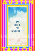 Das Gefühl von Unendlichkeit