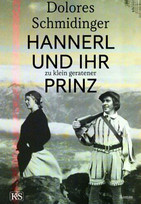 Hannerl und ihr zu klein geratener Prinz