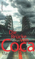 Die Brücke von Coca