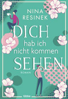 Dich hab ich nicht kommen sehen