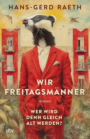 Wir Freitagsmänner