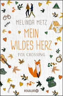 Fox Crossing: Mein wildes Herz