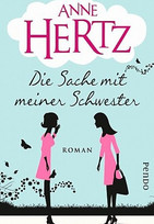 Die Sache mit meiner Schwester