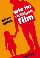 Wie im richtigen Film