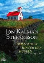 Der Sommer hinter den Hügeln