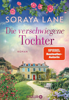 Die verschwiegene Tochter (Die verlorenen Töchter 8) 