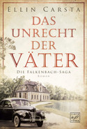 Die Falkenbach-Saga: Das Unrecht der Väter