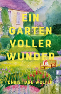 Ein Garten voller Wunder