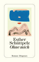 Ohne mich
