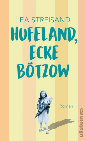 Hufeland, Ecke Bötzow