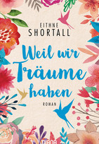 Weil wir Träume haben