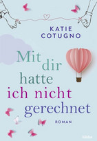 Mit dir hatte ich nicht gerechnet