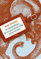 Der Hundertjährige, der aus dem Fenster stieg und verschwand