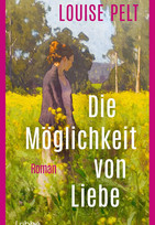 Die Möglichkeit von Liebe