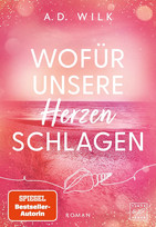Wofür unsere Herzen schlagen (Tides of Hope, Band 1)