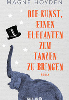 Die Kunst, einen Elefanten zum Tanzen zu bringen