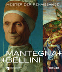 Mantegna + Bellini - Meister der Renaissance