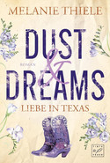 Dust & Dreams - Liebe in Texas