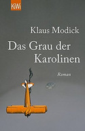 Das Grau der Karolinen