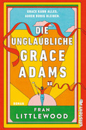 Die unglaubliche Grace Adams