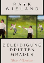 Beleidigung dritten Grades
