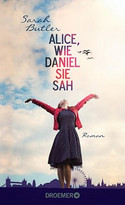 Alice, wie Daniel sie sah