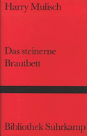 Das steinerne Brautbett