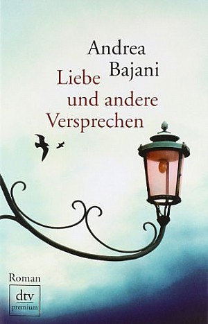 Liebe und andere Versprechen