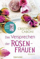 Das Versprechen der Rosenfrauen