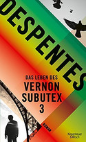 Das Leben des Vernon Subutex 3