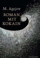 Roman mit Kokain