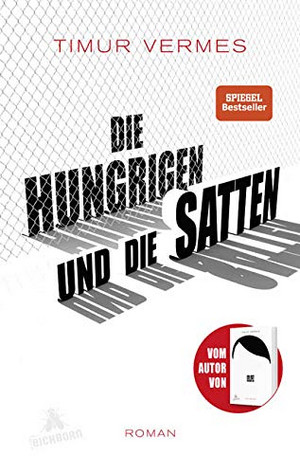 Die Hungrigen und die Satten