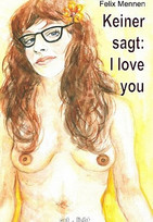 Keiner sagt I love you