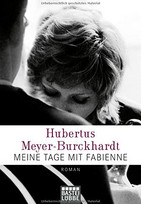 Meine Tage mit Fabienne