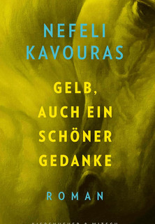 Gelb, auch ein schöner Gedanke