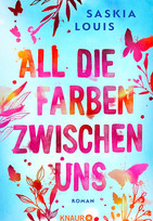 All die Farben zwischen uns
