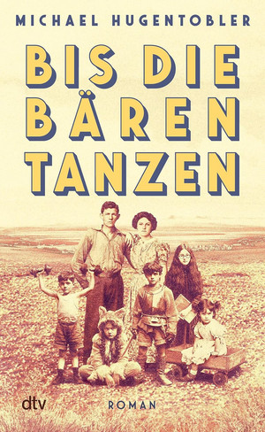 Bis die Bären tanzen