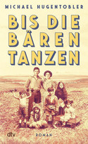 Bis die Bären tanzen