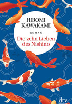 Die zehn Lieben des Nishino