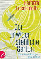 Der unwiderstehliche Garten