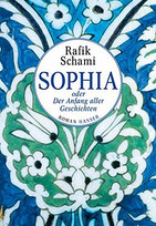 Sophia oder Der Anfang aller Geschichten