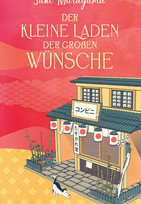 Der kleine Laden der großen Wünsche