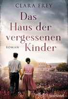 Das Haus der vergessenen Kinder