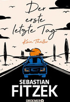 Der erste letzte Tag: Kein Thriller