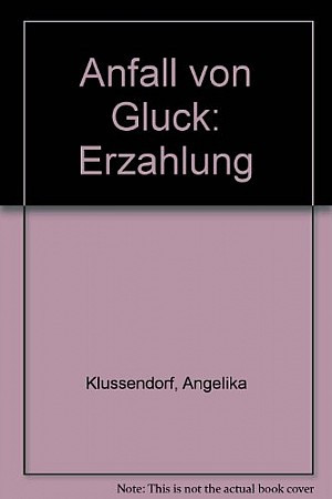 Anfall von Glück