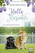 Kalle & Kasimir - Der geheimnisvolle Nachbar
