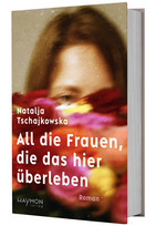 All die Frauen, die das hier überleben